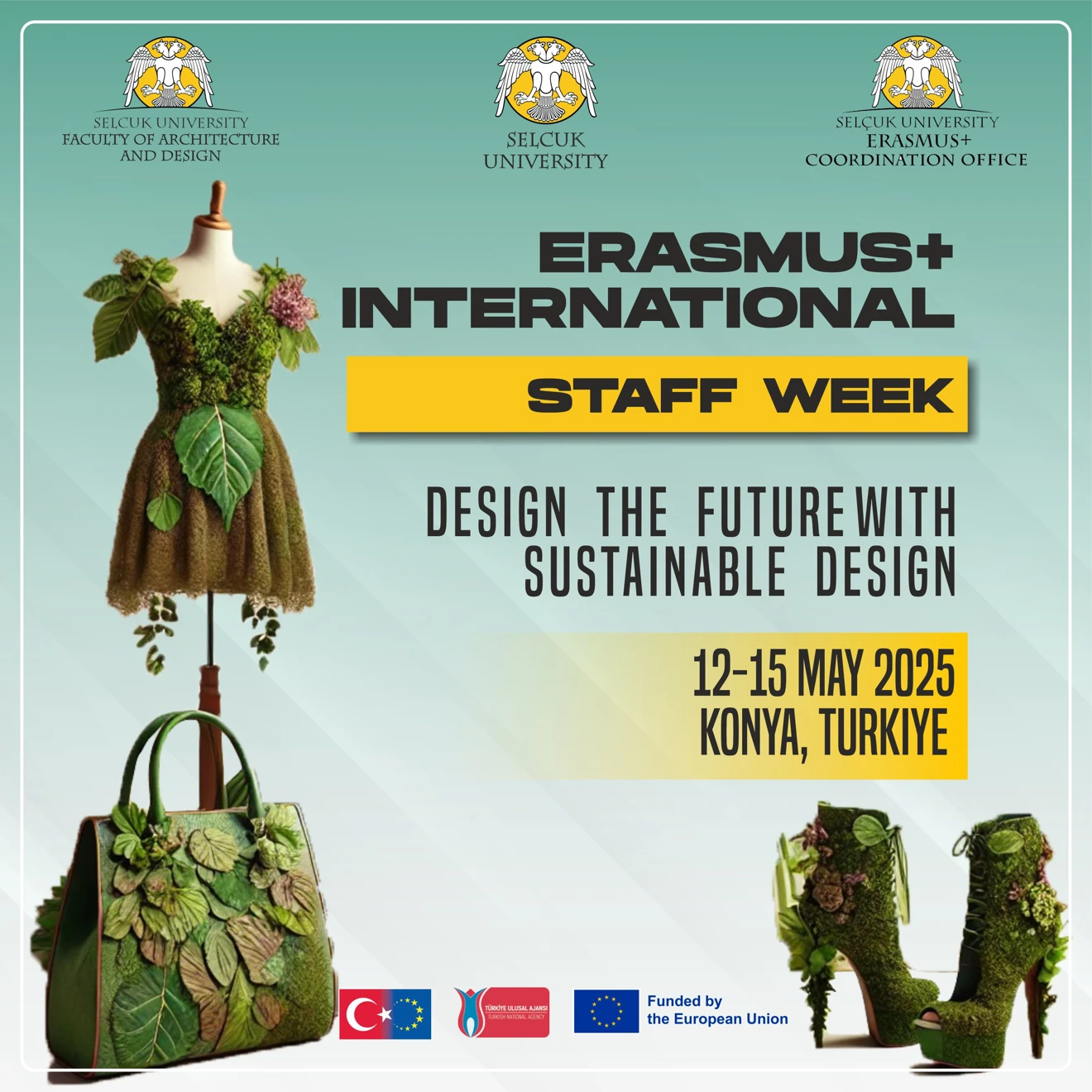 ERASMUS+ STAFF WEEK/DESIGN THE FUTURE WITH SUSTAINABLE DESIGN